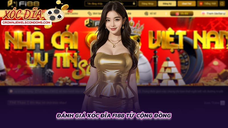 Đánh giá xóc đĩa Fi88 từ cộng đồng