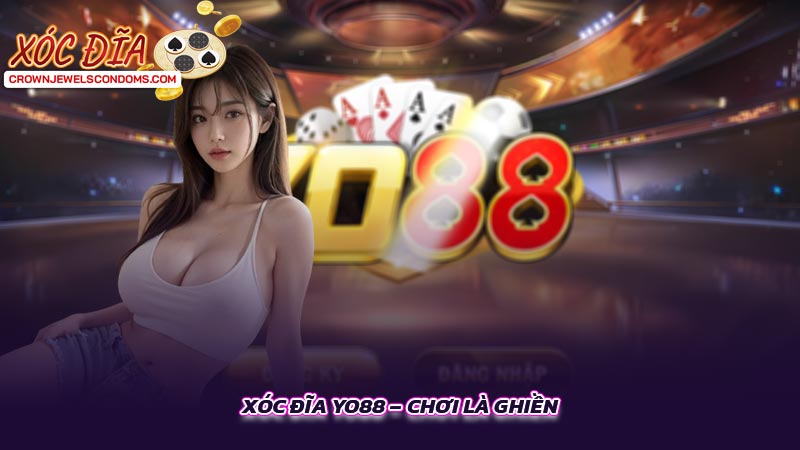 YO88 | Đánh giá tổng thể tính năng và độ uy tín của app Yo88 2 Xóc đĩa YO88 – Chơi là ghiền
